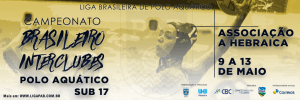 Campeonato Brasileiro Interclubes Sub 17 – 2018